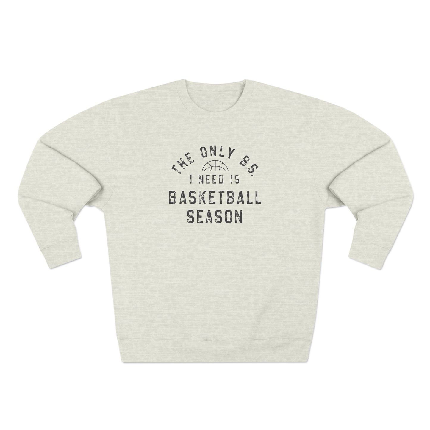 Basketball Season- Unisex Premium Crewneck Sweatshirt
