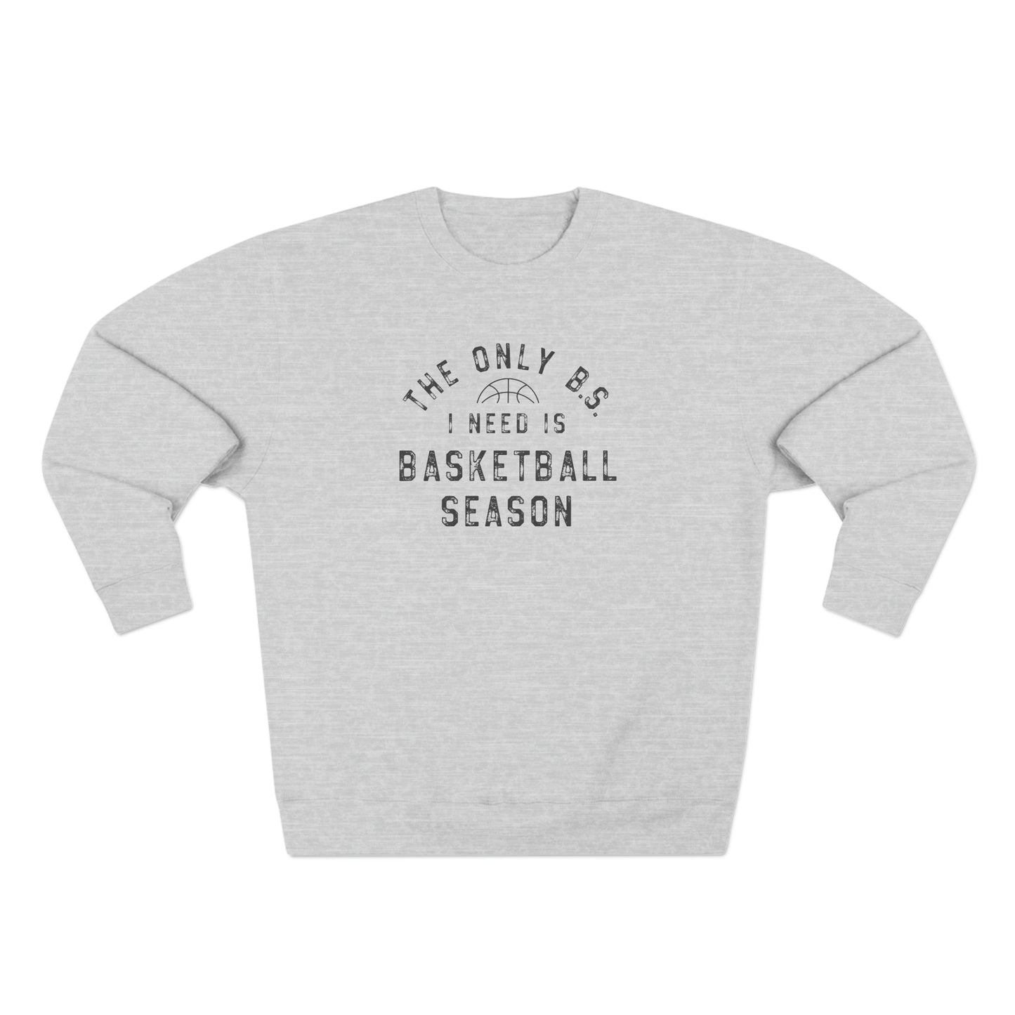 Basketball Season- Unisex Premium Crewneck Sweatshirt