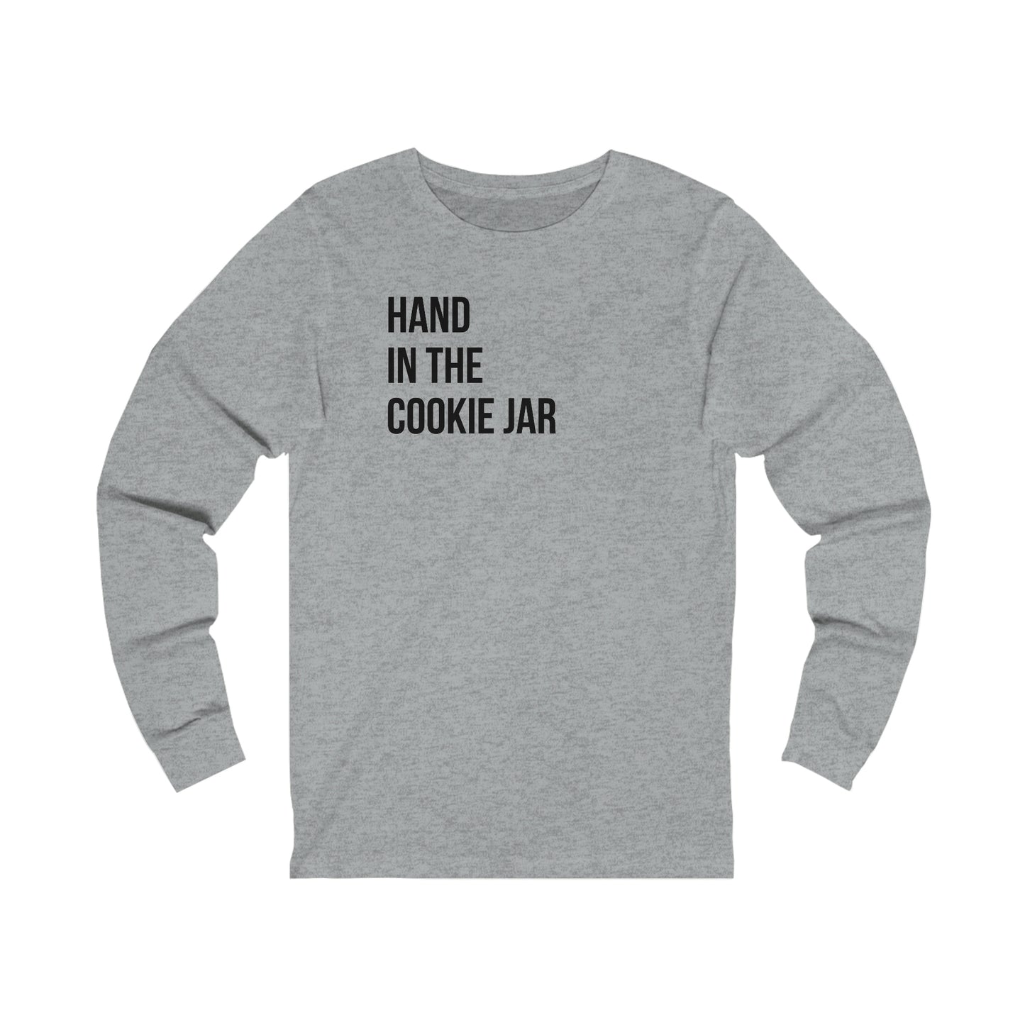 Hand In The Cookie Jar- Unisex Jersey Long Sleeve Tee