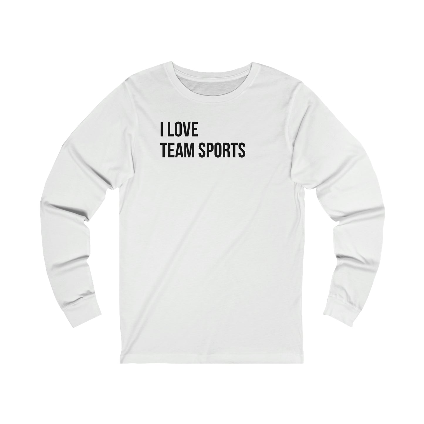 I Love Team Sports-Unisex Jersey Long Sleeve Tee