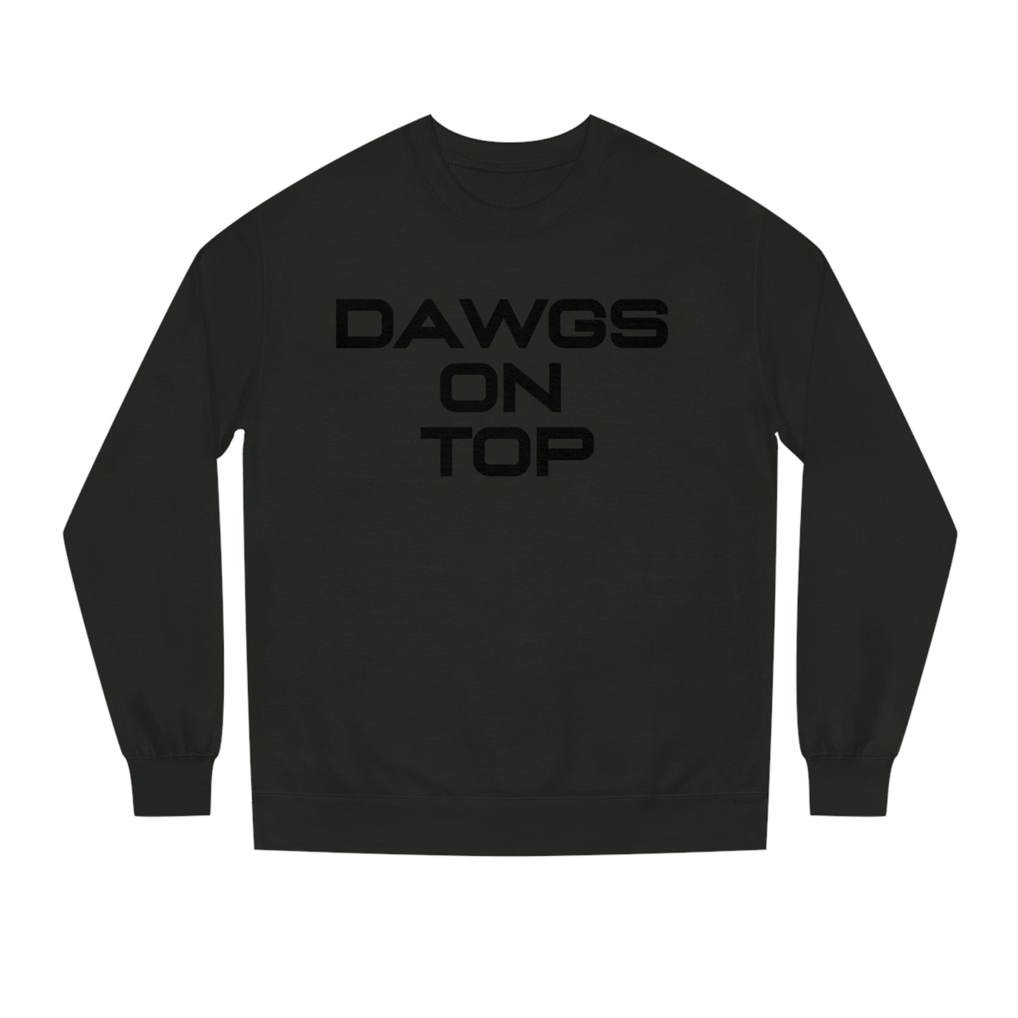 Dawgs On Top-Unisex Crew Neck Sweatshirt