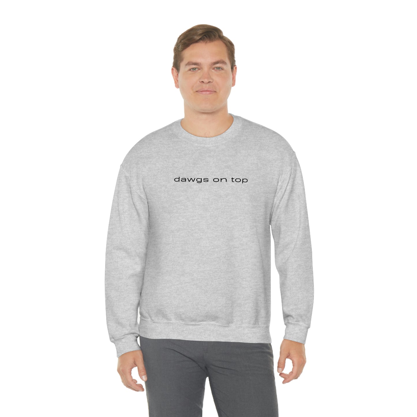 dawgs on top-Crewneck Sweatshirt (Unisex)