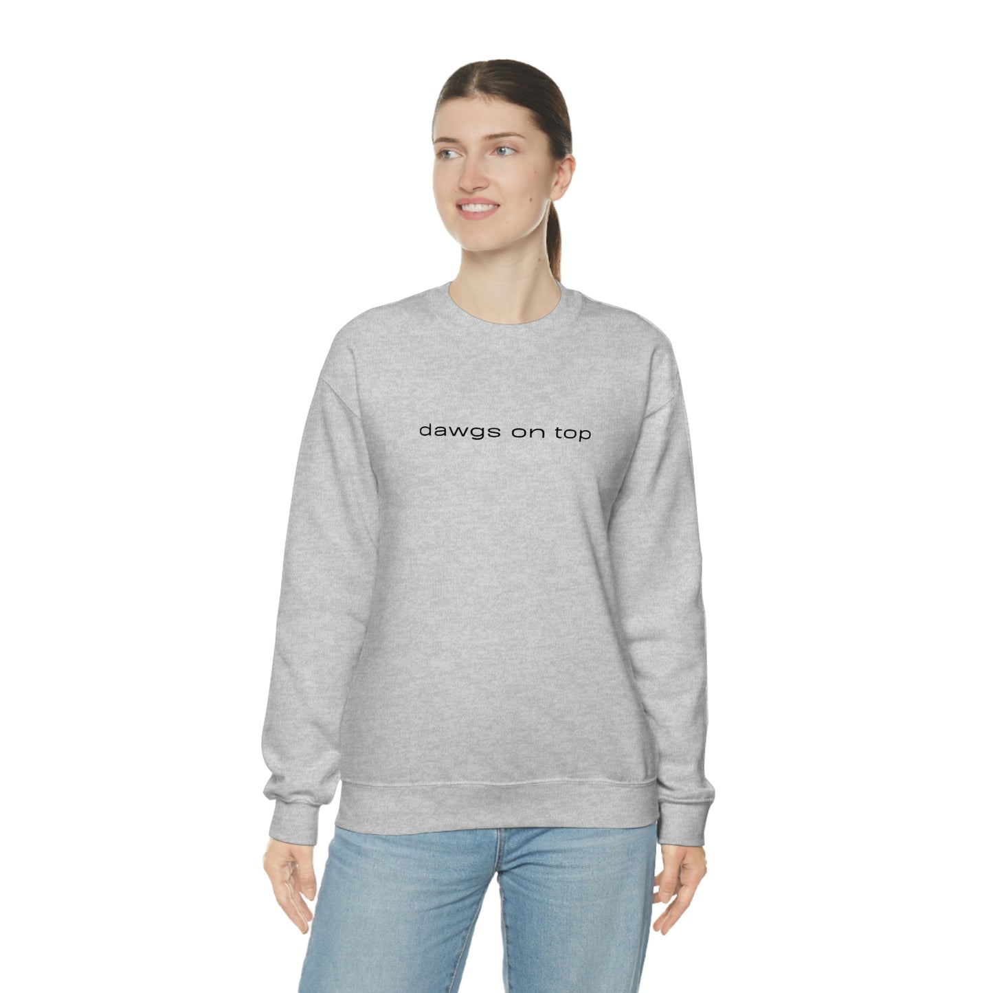 dawgs on top-Crewneck Sweatshirt (Unisex)